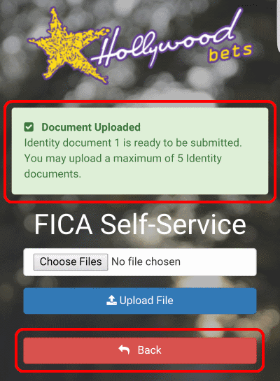 You will receive a green confirmation message that your FICA document has uploaded. Once done, click Back.