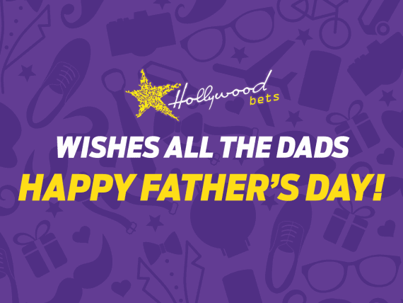 Happy Fathers Day from Hollywoodbets