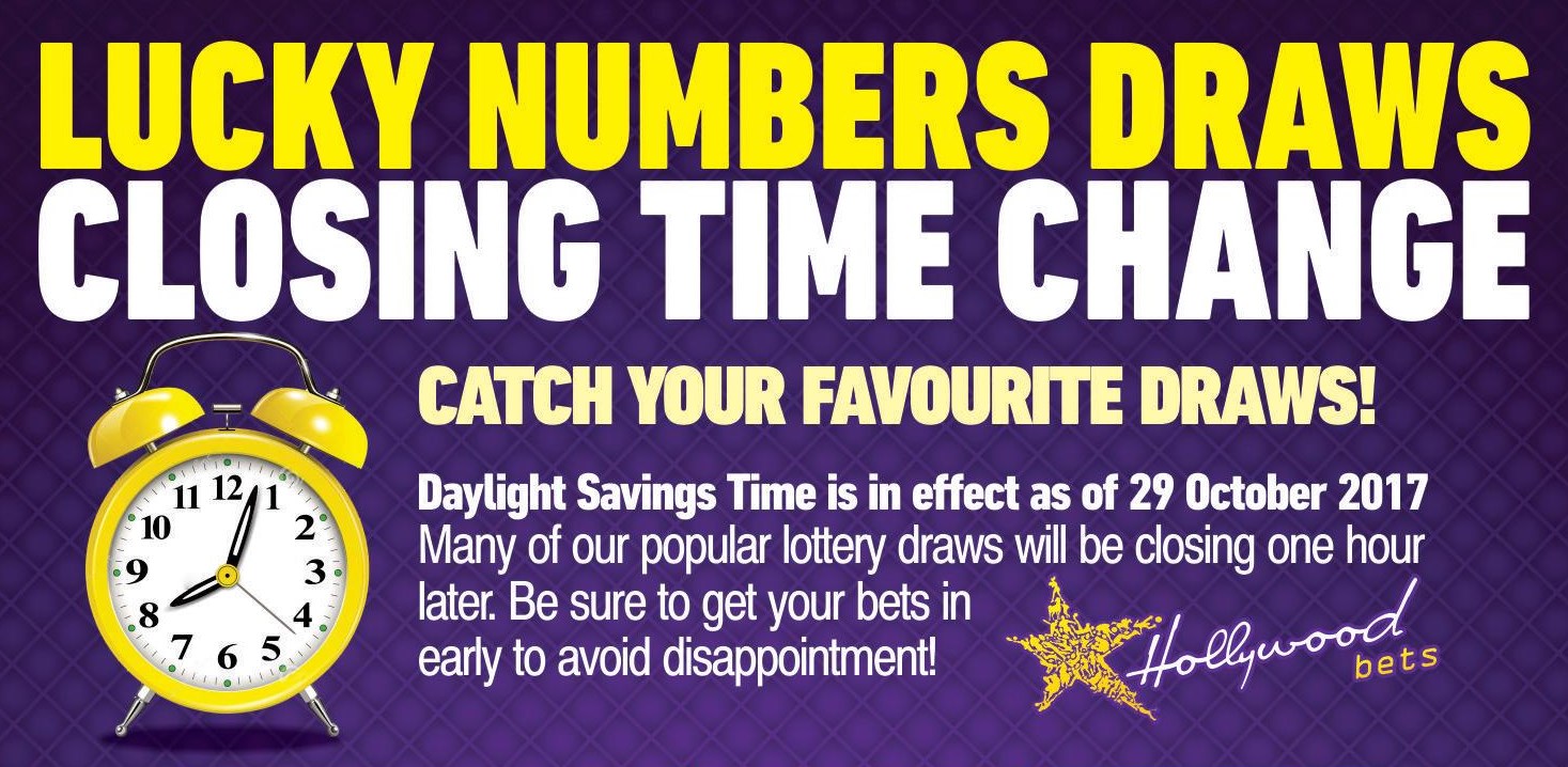 Lotto Draws Times Changes Daylight Savings Lucky Numbers Hollywoodbets 1
