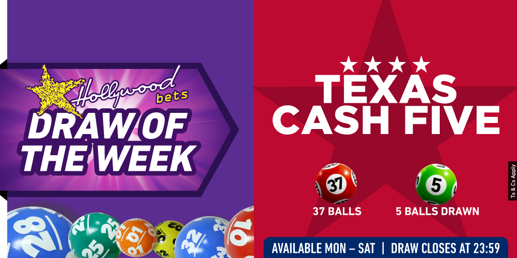 Draw of the Week - Texas Cash Five - Lucky Numbers - Hollywoodbets