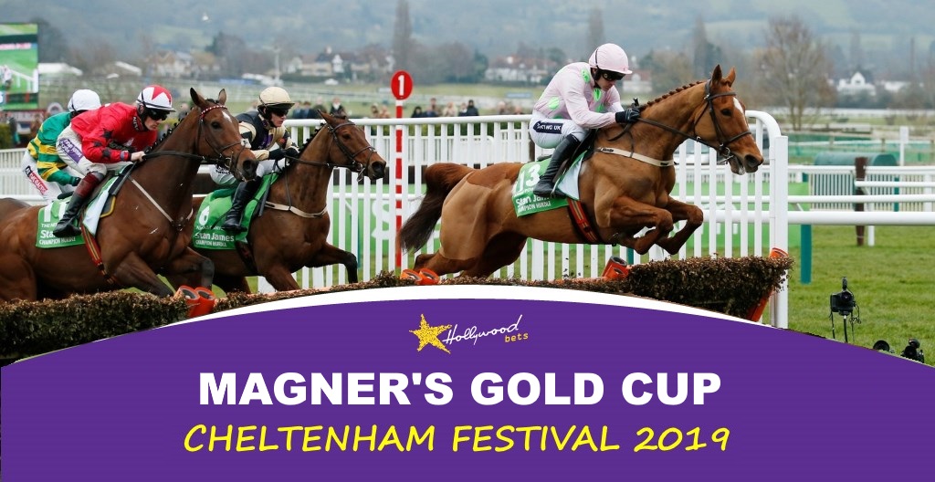 Magner's Gold Cup - Cheltenham Festival - Hollywoodbets