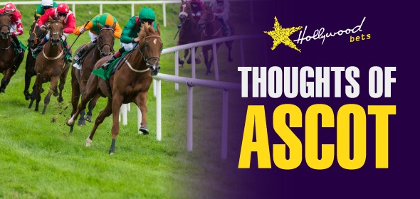 Thoughts of Ascot - Hollywoodbets
