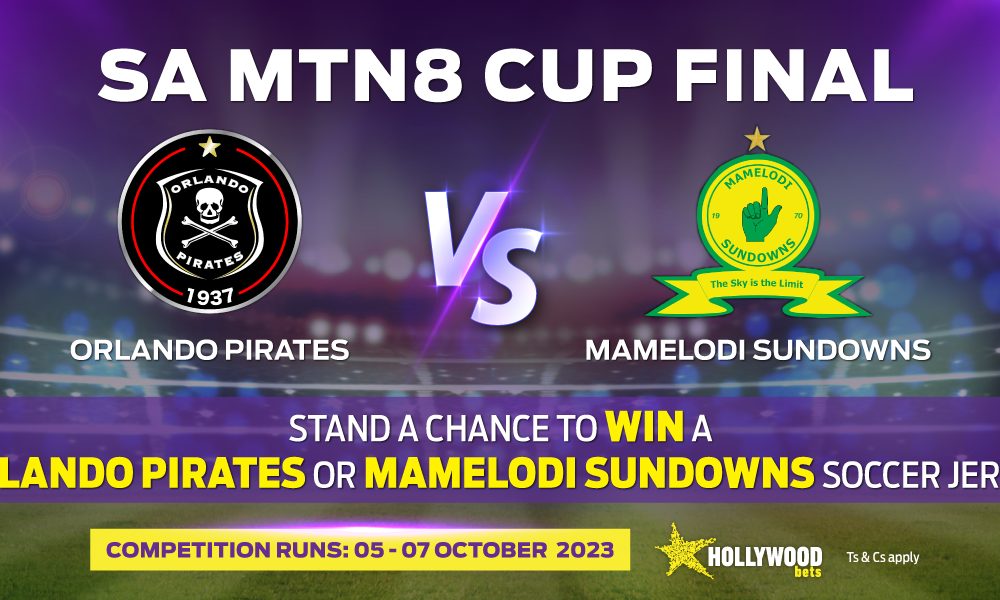 MTN 8 FINAL - ORLANDO PIRATES VS MAMELODI SUNDOWNS